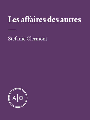 cover image of Les affaires des autres